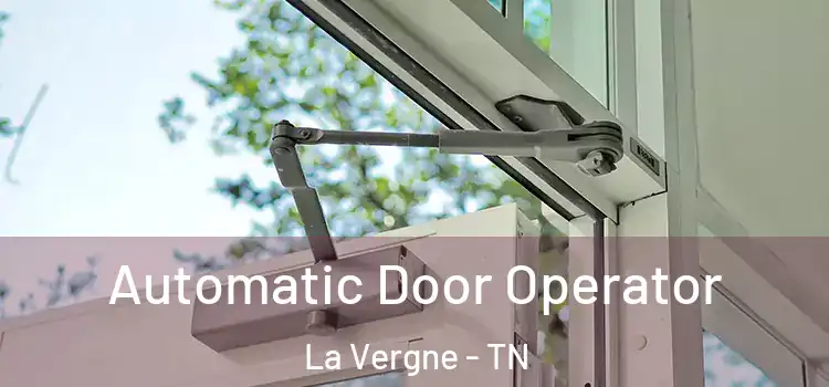 Automatic Door Operator La Vergne - TN