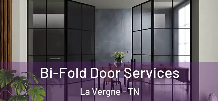 Bi-Fold Door Services La Vergne - TN