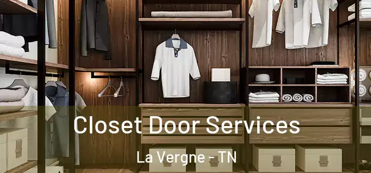 Closet Door Services La Vergne - TN