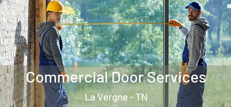 Commercial Door Services La Vergne - TN