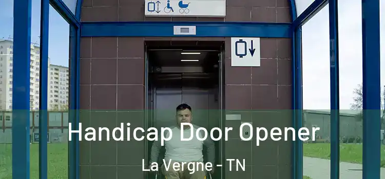 Handicap Door Opener La Vergne - TN