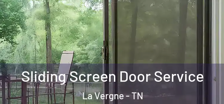 Sliding Screen Door Service La Vergne - TN